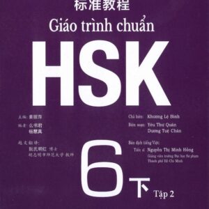 Giáo trình chuẩn HSK 6 – Tập 2