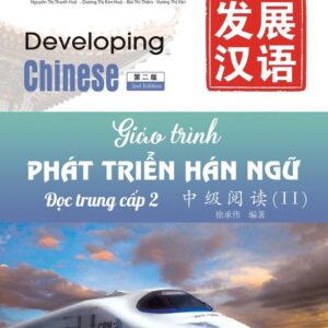 Giáo Trình Phát Triển Hán Ngữ Đọc Trung Cấp 2