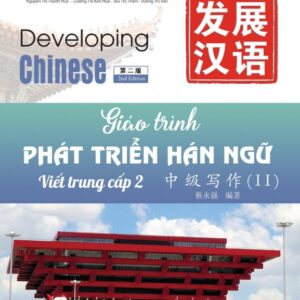 Giáo Trình Phát Triển Hán Ngữ Viết Trung Cấp 2
