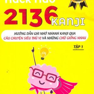 Hack Não 2136 Kanji tập 1