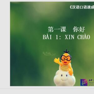 PPT Luyện nói tiếng Trung Quốc cấp tốc cho Người bắt đầu – Tập 1