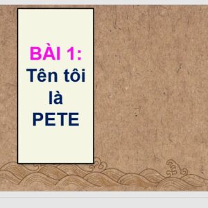 PPT dạy tiếng Việt cho người Trung – Tiếng Việt 123 Quyển 1