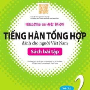 Sách bài tập Giáo trình Tiếng Hàn Tổng Hợp Quyển 2