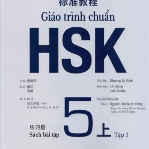 Sách bài tập Giáo trình chuẩn HSK 5 Tập 1