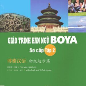 Giáo trình Hán ngữ Boya Sơ cấp Tập 2