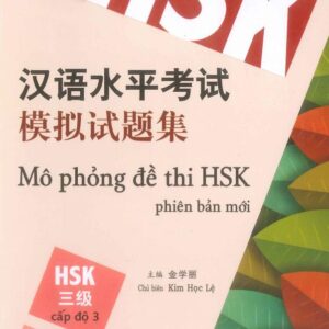 Mô phỏng đề thi HSK Phiên bản mới – Cấp độ 3