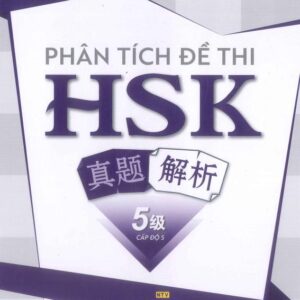 Sách Phân tích đề thi HSK – cấp độ 5