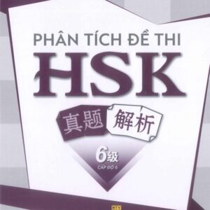 Sách Phân tích đề thi HSK – cấp độ 6