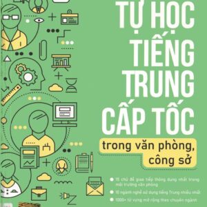 Sách Tự học tiếng Trung cấp tốc trong Văn phòng Công sở