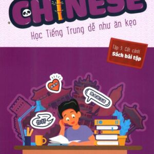 Sách bài tập Emotional Chinese Tập 3 – Cất Cánh