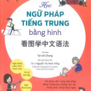 Sách Học Ngữ Pháp Tiếng Trung Bằng Hình