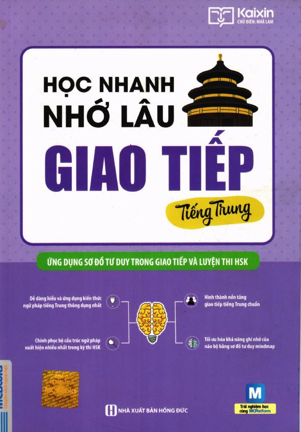 Học nhanh nhớ lâu giao tiếp tiếng Trung