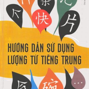 Sách Hướng Dẫn Sử Dụng Lượng Từ Tiếng Trung