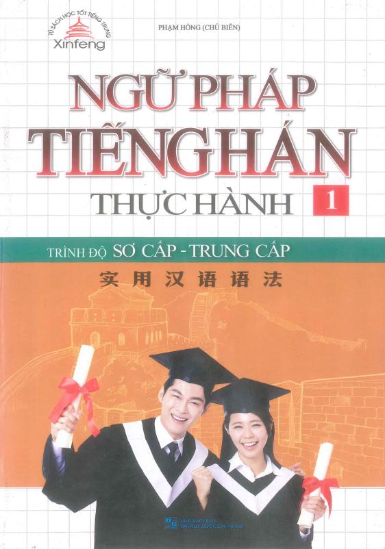 Ngữ Pháp Tiếng Hán Thực Hành Tập 1