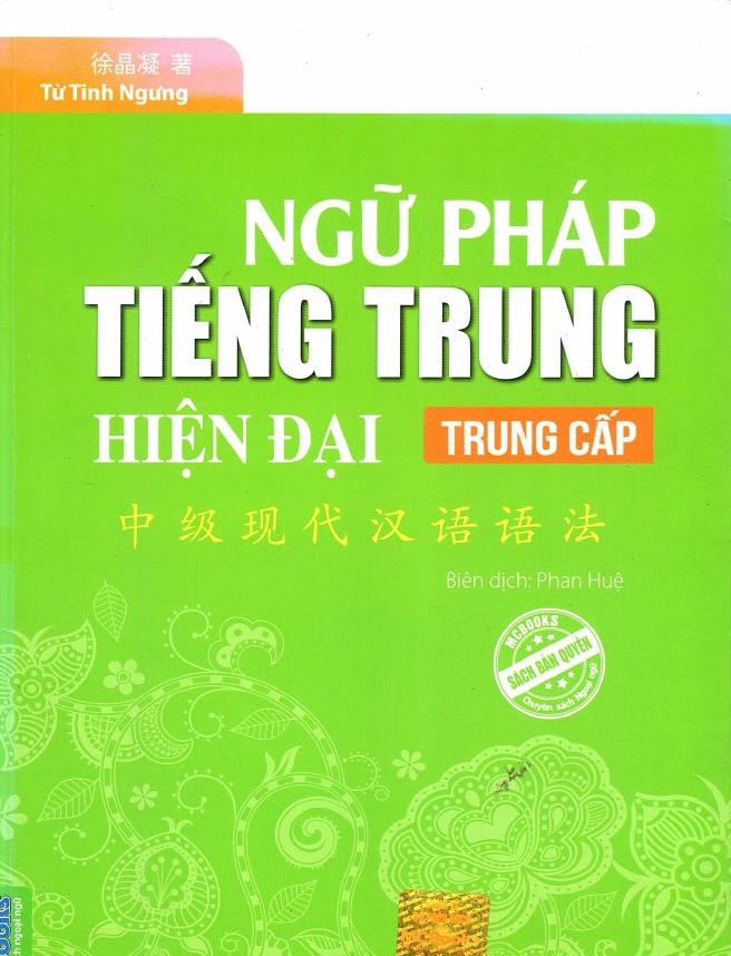 Sách Ngữ Pháp Tiếng Trung Hiện Đại Trung Cấp