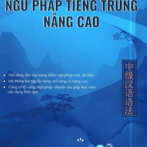 Sách Ngữ Pháp Tiếng Trung Nâng Cao