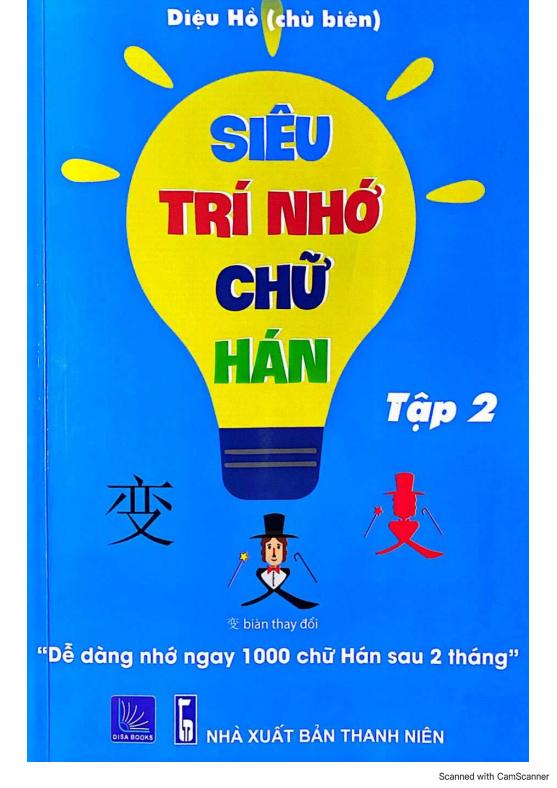 Siêu Trí Nhớ Chữ Hán Tập 2