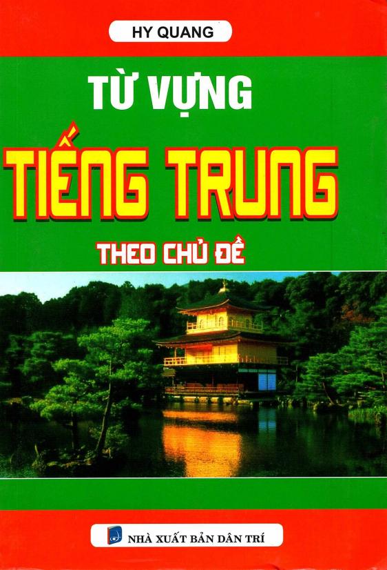 Từ vựng tiếng Trung theo chủ đề - Hy Quang