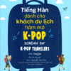 Tiếng Hàn dành cho khách du lịch hâm mộ K-Pop