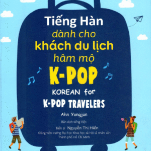 Tiếng Hàn dành cho khách du lịch hâm mộ K-Pop