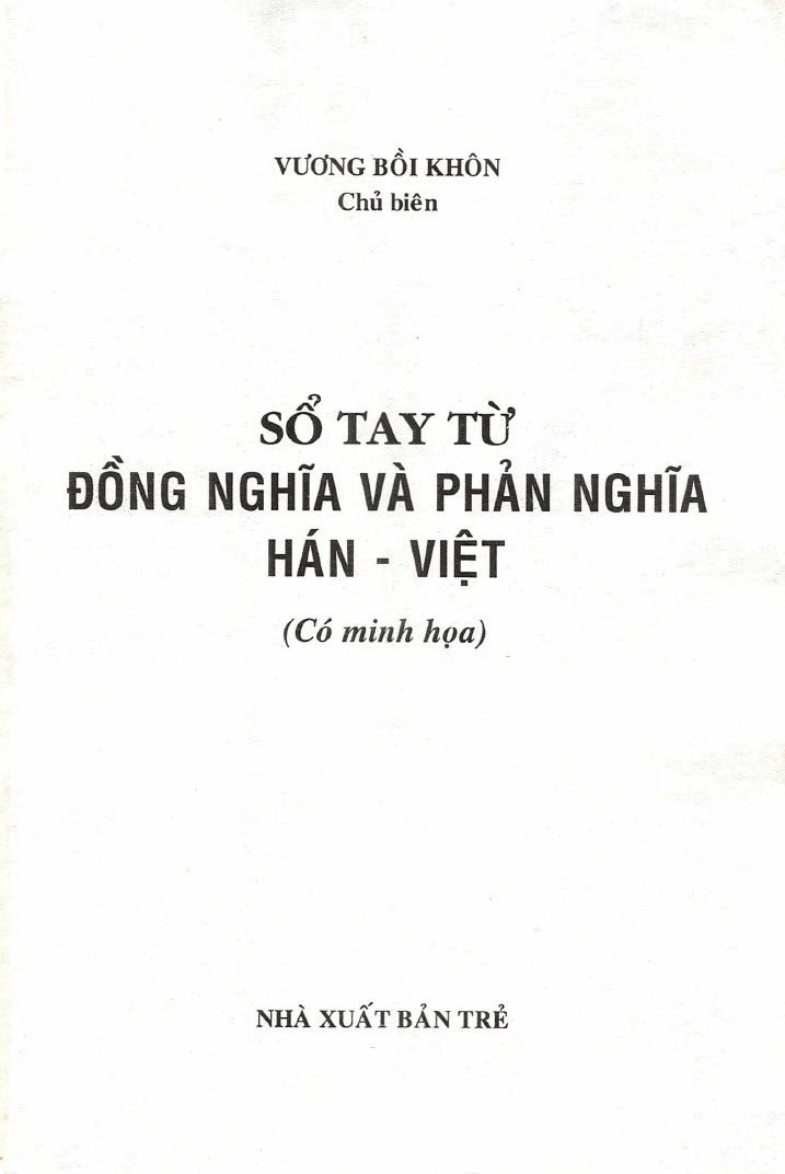PDF-So-tay-tu-dong-nghia-va-phan-nghia sách Sổ tay từ đồng nghĩa và phản nghĩa Hán Việt